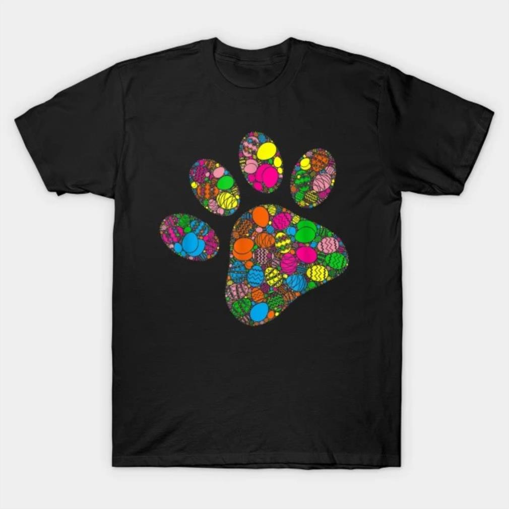 Colorful Egg Dog Paw Gift For Women Men Kids Easter Day T-Shirt