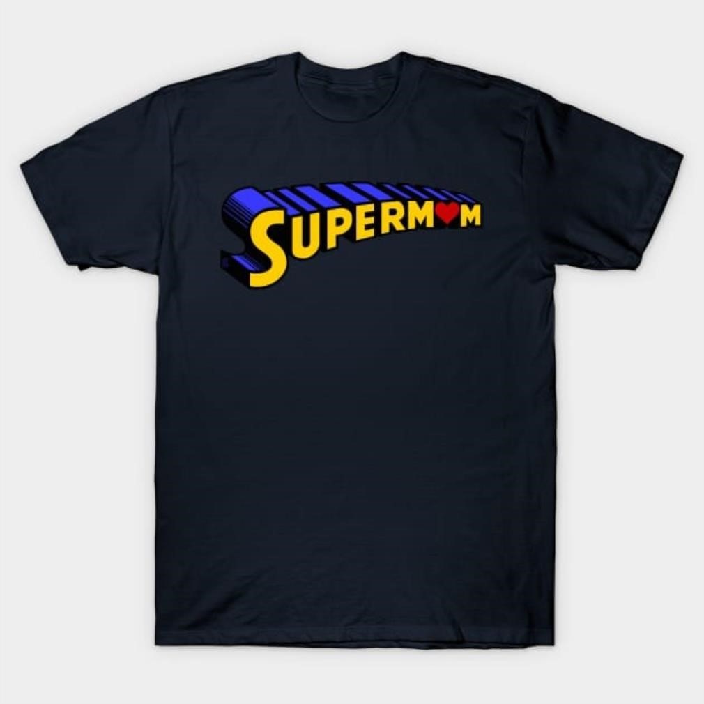 Super Mom Happy Mother's Day 2024 T-Shirt